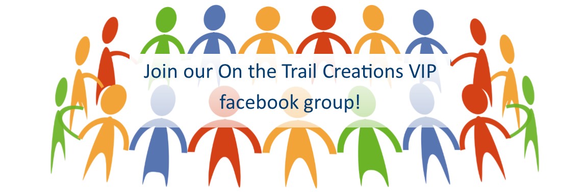On The Trail Creations VIP group